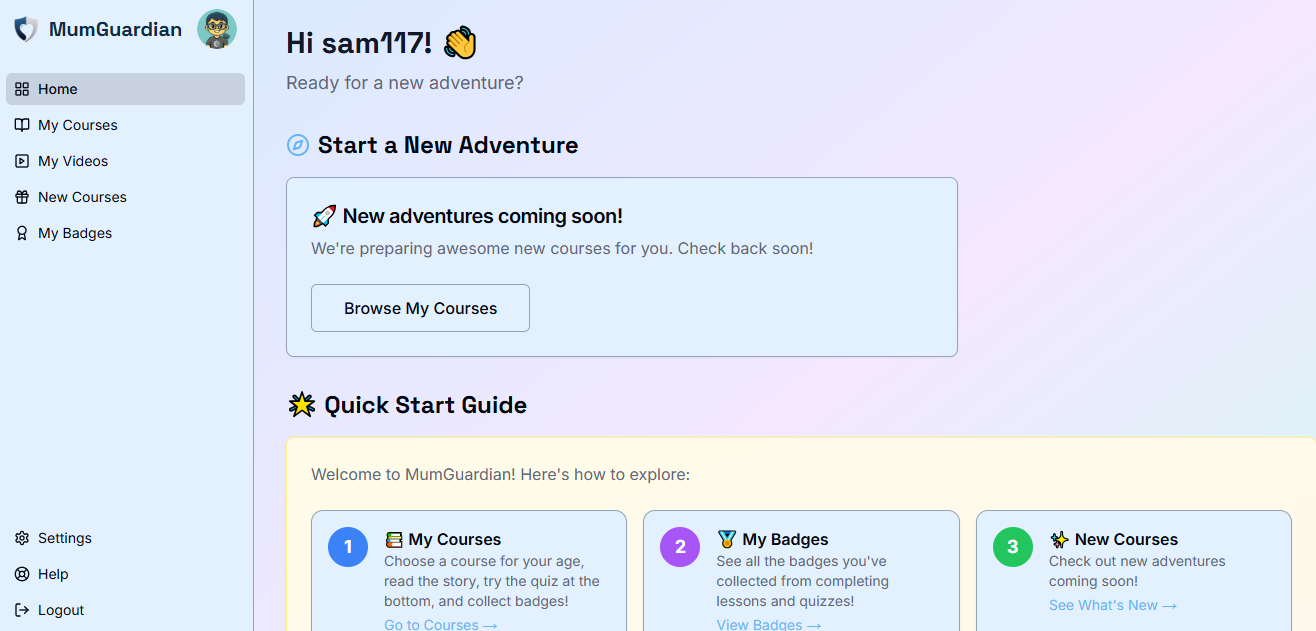 Child home: My Courses, Videos, Badges, quick-start guide